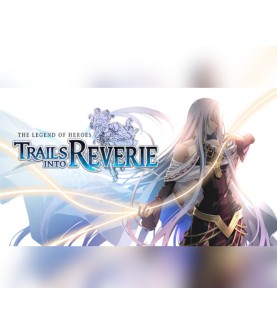 The Legend of Heroes: Trails into Reverie Steam Key GLOBAL